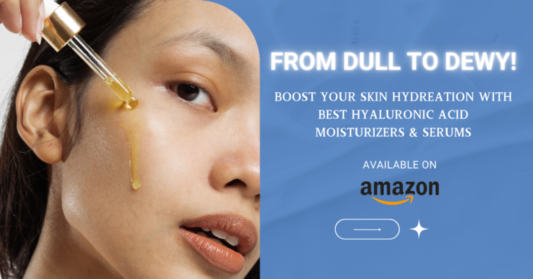 Top Hyaluronic Acid Moisturizers & Serums: The Ultimate Guide to Hydrated Skin