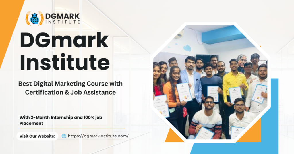 DGmark Institute Best Digital Marketing Course with Certification & Job Assistance